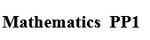 Mathematics  PP1