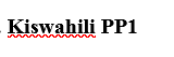 Kiswahili PP1